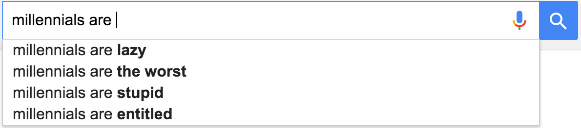 google returns for 'millennials are...' showing the top searches as